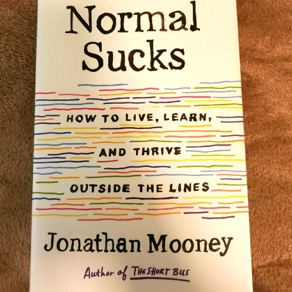 Normal Sucks by Jonathan Mooney
